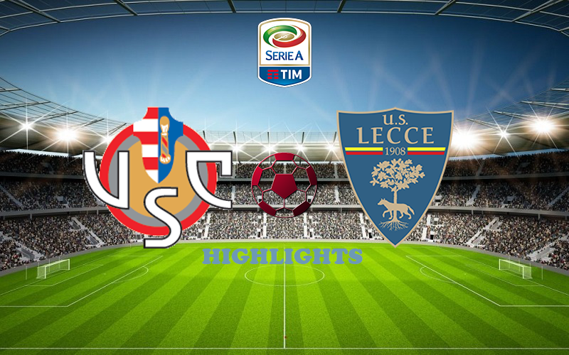 Cremonese - Lecce February 4 match highlight