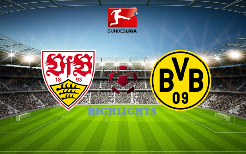 Stuttgart - Borussia Dortmund April 15 match highlight