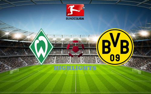 Werder Bremen - Borussia Dortmund February 11 match highlight