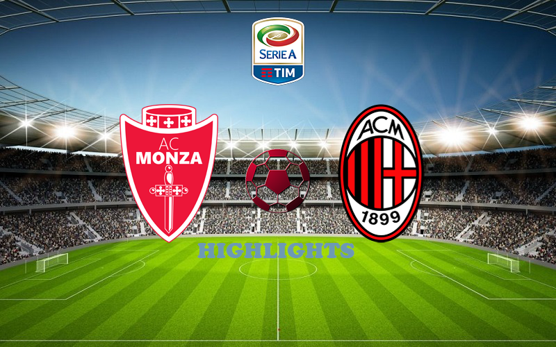 Monza vs Milan February 18 match  highlights