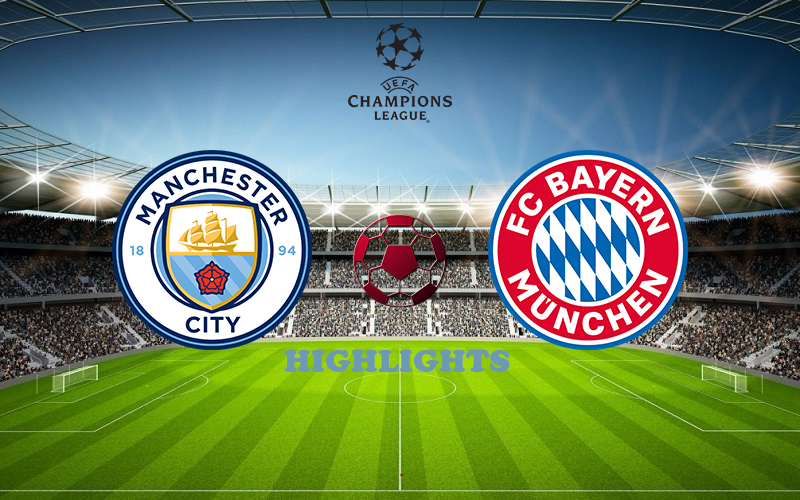 Manchester City - Bayern April 11 match highlight