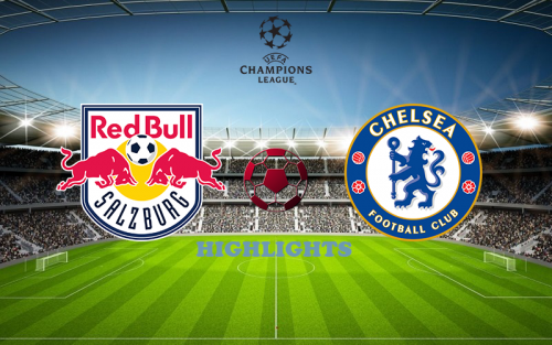 Salzburg - Chelsea 25 October match highlights